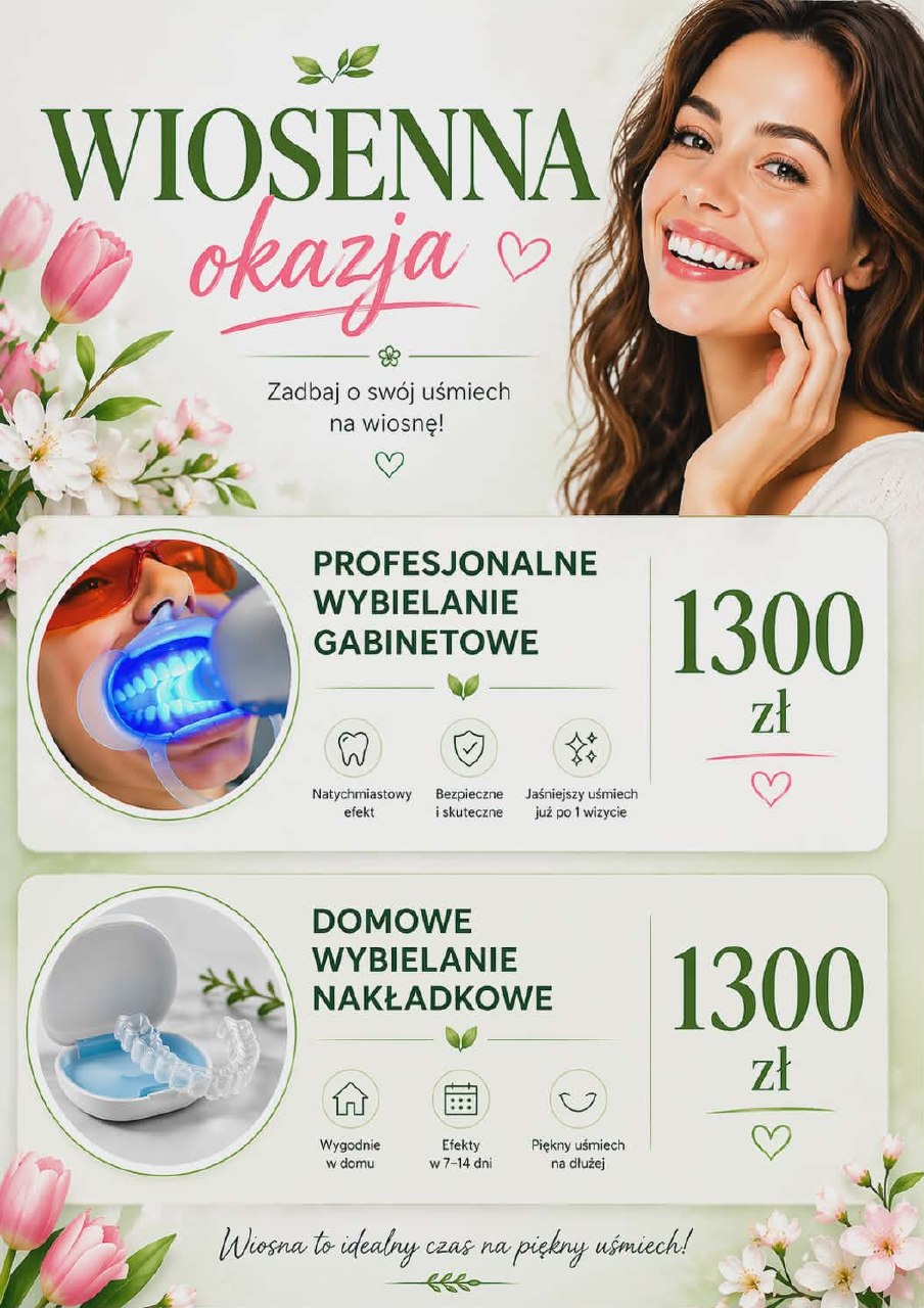 Wiosenna okazja - wybielanie zębów